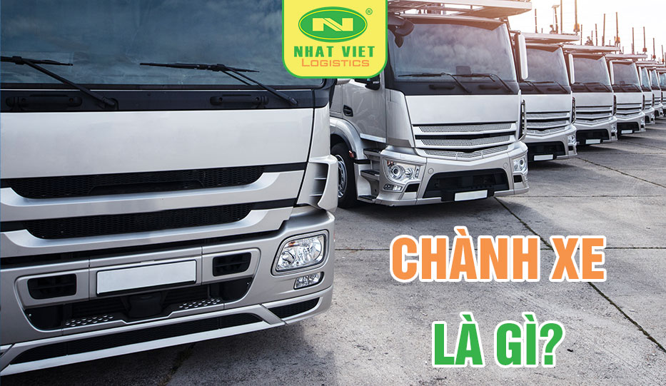 Chành xe là gì?