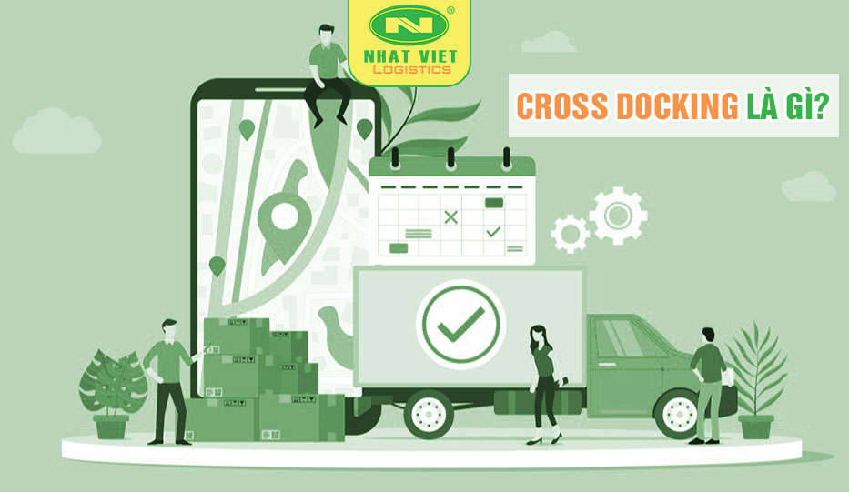 Cross docking là gì?